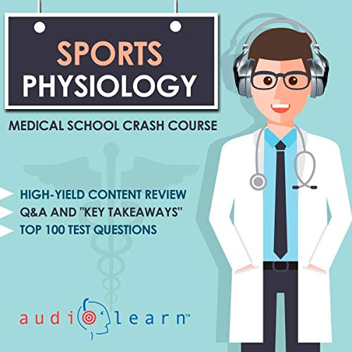 Cover of Sports Physiology - Medical School Crash Course
