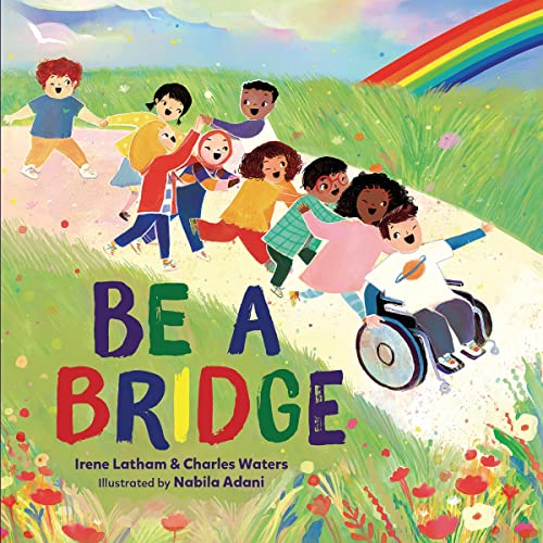 Cover of Be a Bridge