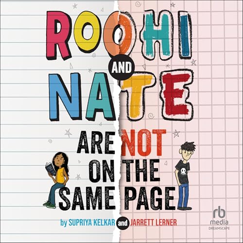Cover of Roohi & Nate Are Not on the Same Page