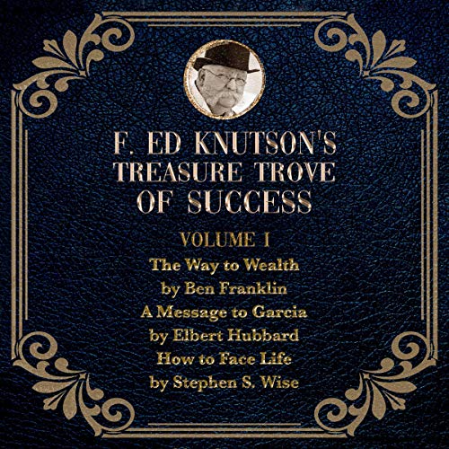 Cover of F Ed Knutson's Treasure Trove of Success, Volume I