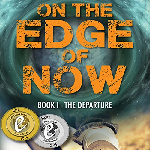 Cover of On the Edge of Now: Book I