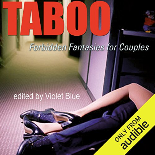 Cover of Taboo: Forbidden Fantasies for Couples