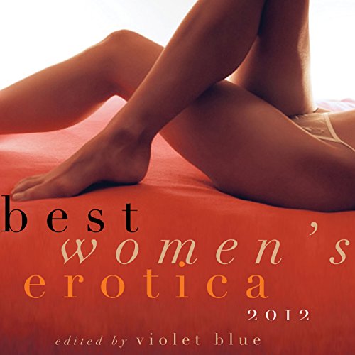 Cover of Best Women's Erotica 2012