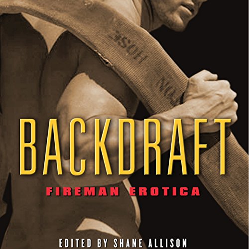 Cover of Backdraft: Fireman Erotica