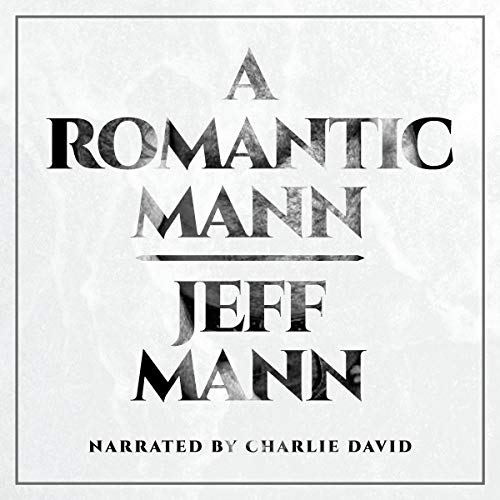 Cover of A Romantic Mann