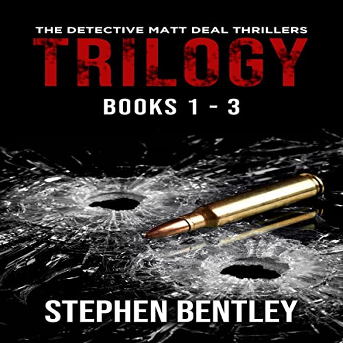 Cover of The Detective Matt Deal Thrillers Trilogy: Books 1-3