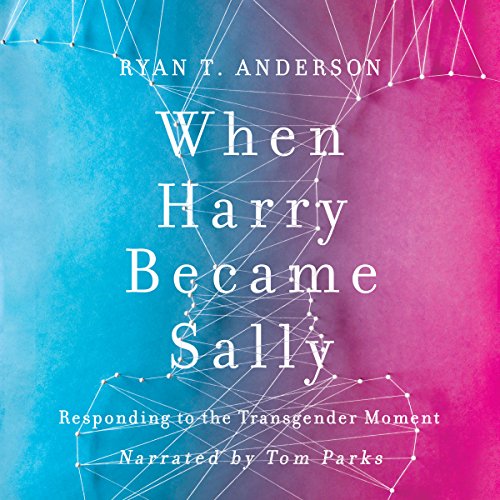 Cover of When Harry Became Sally: Responding to the Transgender Moment