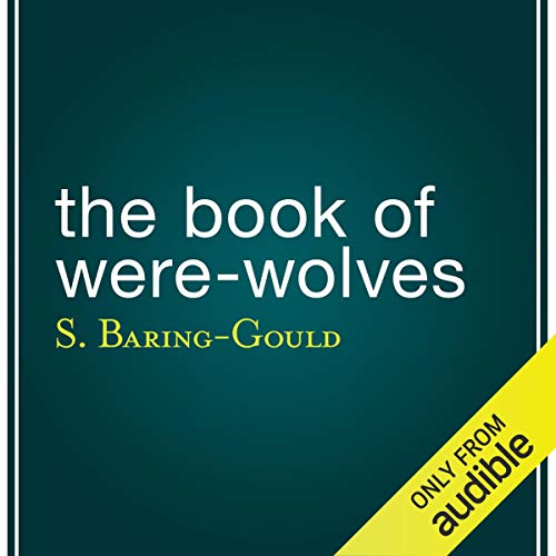 Cover of The Book of Were-Wolves