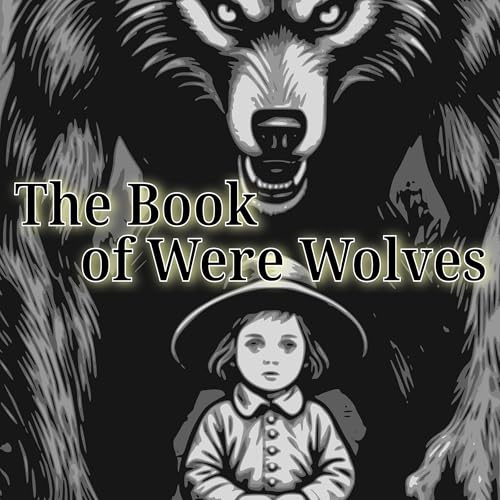 Cover of The Book of Were Wolves