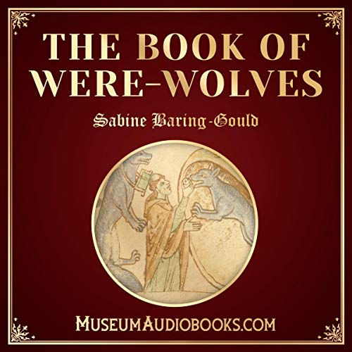 Cover of The Book of Were-Wolves