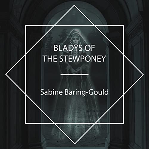 Cover of Bladys of the Stewponey