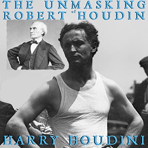 Cover of The Unmasking of Robert-Houdin