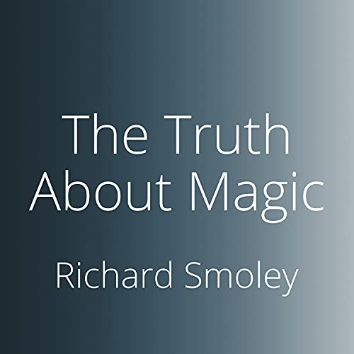 Cover of The Truth About Magic