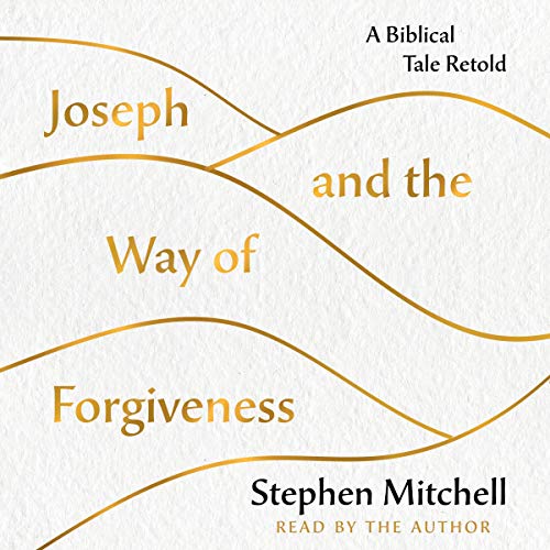 Cover of Joseph and the Way of Forgiveness