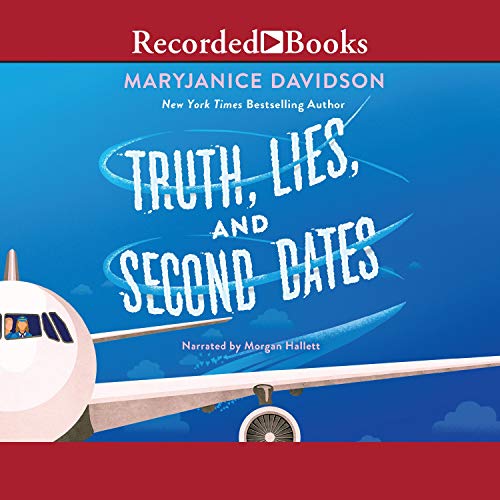 Cover of Truth, Lies, and Second Dates