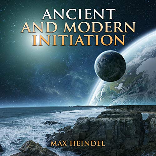 Cover of Ancient and Modern Initiation