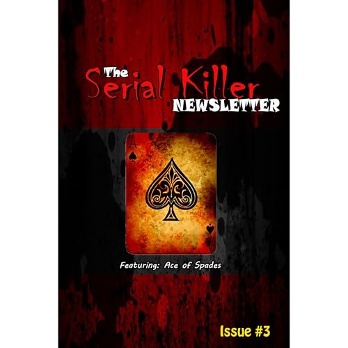 Cover of Midnight Gore: The Serial Killer Newsletter - Issue #3