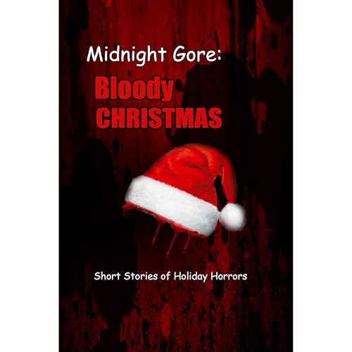 Cover of Midnight Gore: Bloody Christmas