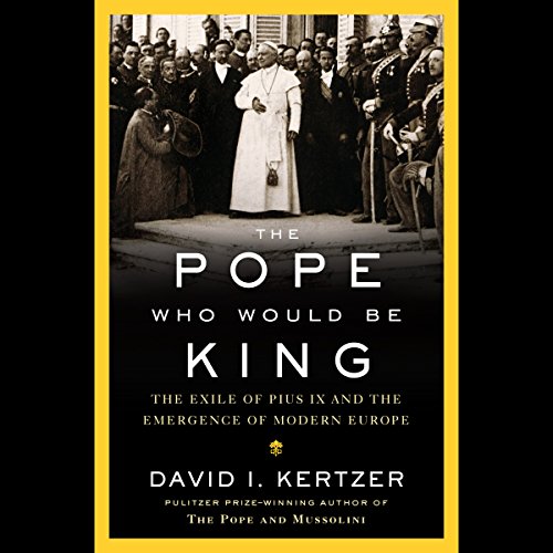 Cover of The Pope Who Would Be King