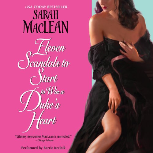 Cover of Eleven Scandals to Start to Win a Duke's Heart