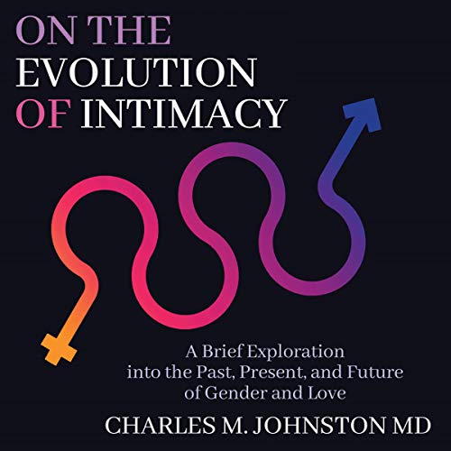 Cover of On the Evolution of Intimacy