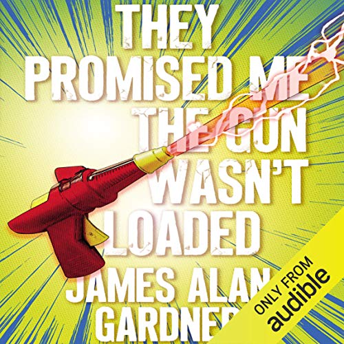 Cover of They Promised Me the Gun Wasn't Loaded