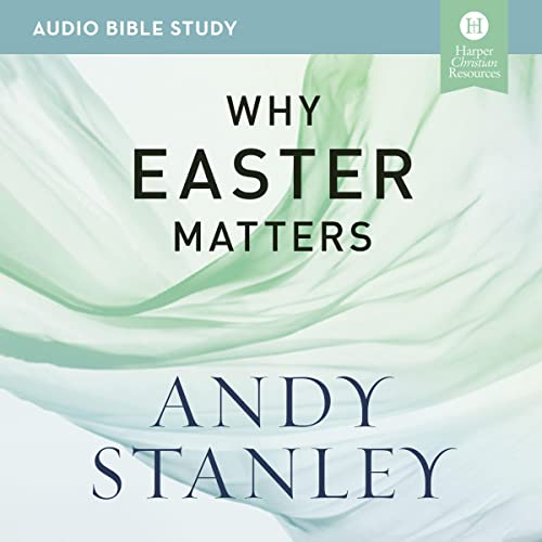 Cover of Why Easter Matters Bible Study: Audio