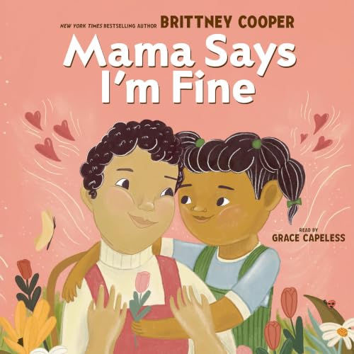 Cover of Mama Says I'm Fine