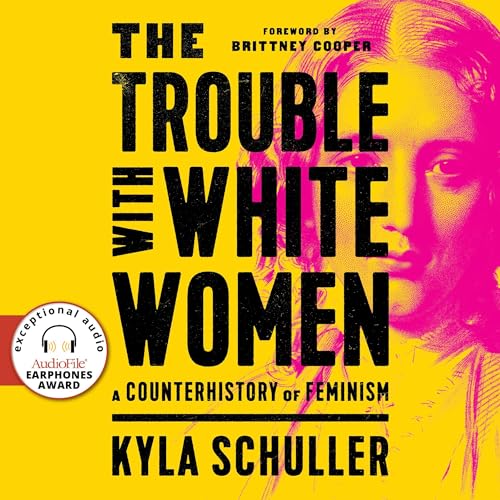 Cover of The Trouble with White Women