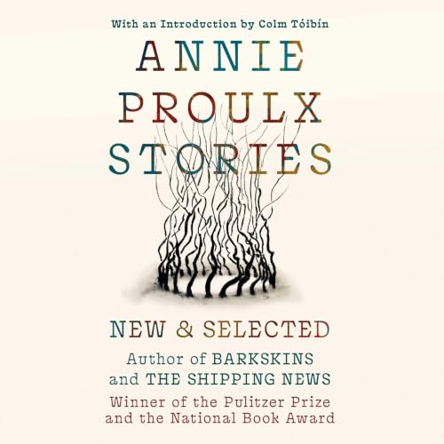 Cover of Annie Proulx Stories