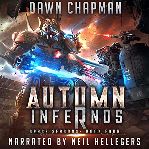 Cover of Autumn Infernos: A LitRPG Sci-Fi Adventure