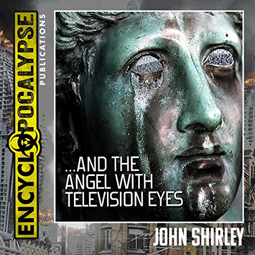 Cover of ...And the Angel with Television Eyes