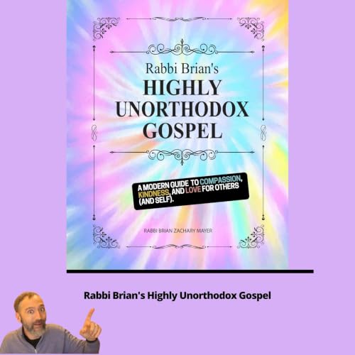 Cover of Rabbi Brian's Highly Unorthodox Gospel