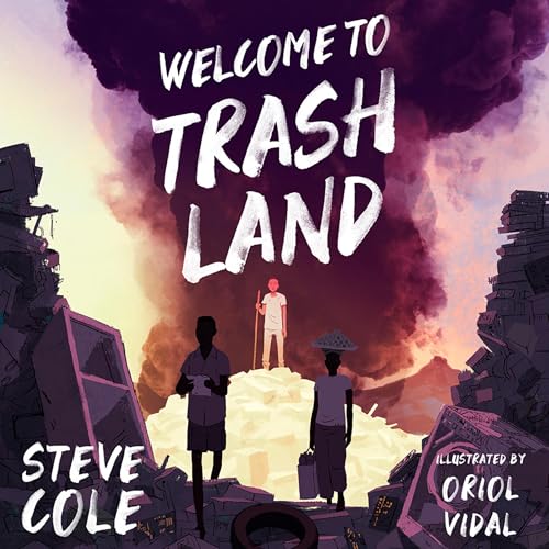 Cover of Welcome to Trashland
