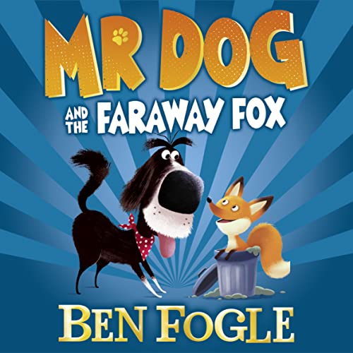Cover of Mr Dog and the Faraway Fox