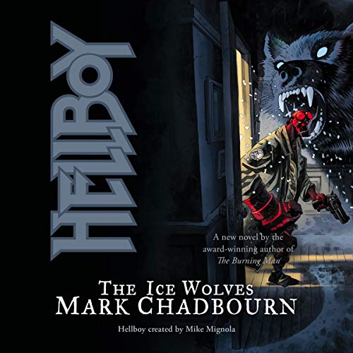 Cover of Hellboy: The Ice Wolves