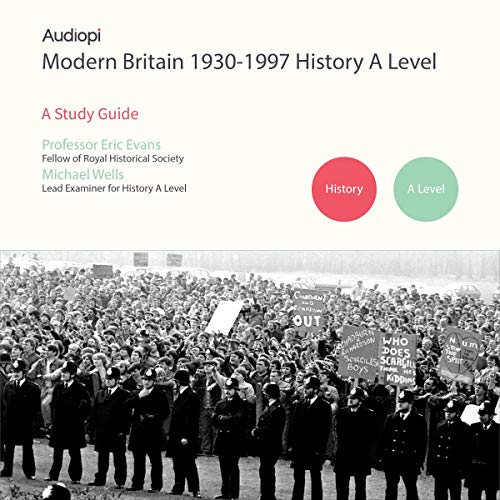 Cover of Modern Britain 1930-1997 History A Level Series