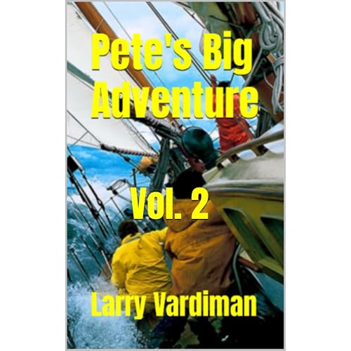 Cover of Pete's Big Adventure Vol. 2