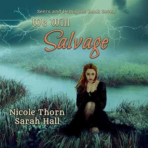 Cover of We Will Salvage: Seers & Demigods