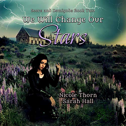 Cover of We Will Change Our Stars