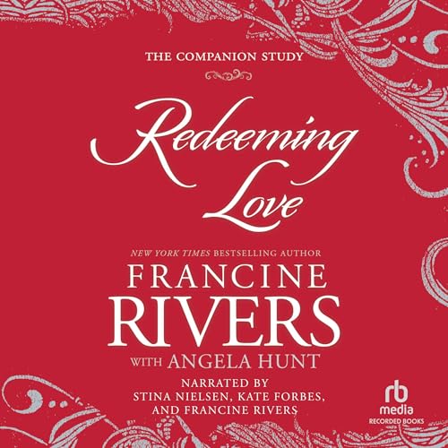 Cover of Redeeming Love: The Companion Study