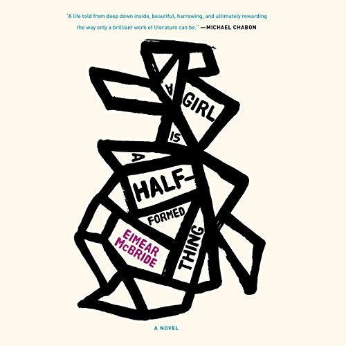 Cover of A Girl Is a Half-formed Thing