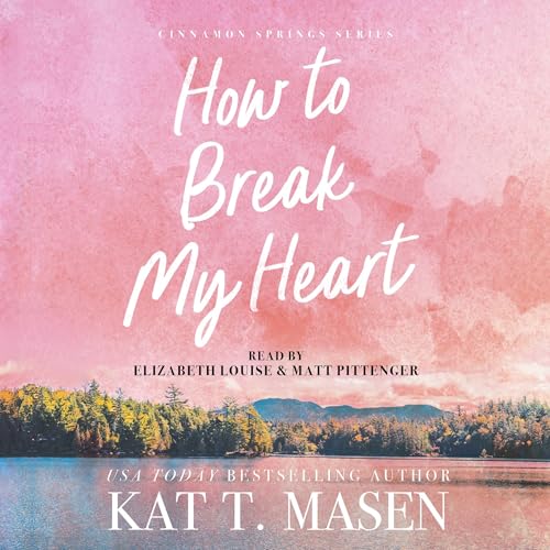 Cover of How to Break My Heart