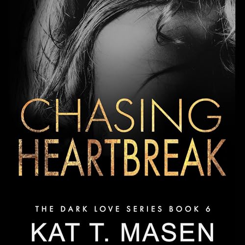 Cover of Chasing Heartbreak