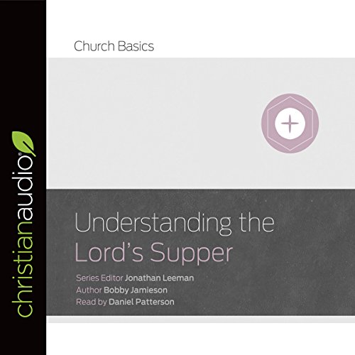 Cover of Understanding The Lord's Supper