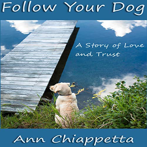 Cover of Follow Your Dog