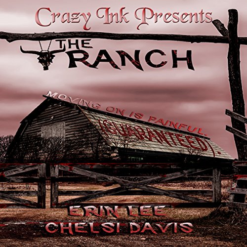 Cover of The Ranch: Moving On Is Painful