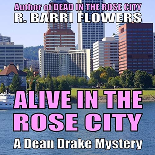Cover of Alive in the Rose City