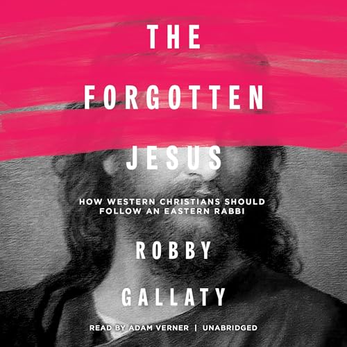 Cover of The Forgotten Jesus