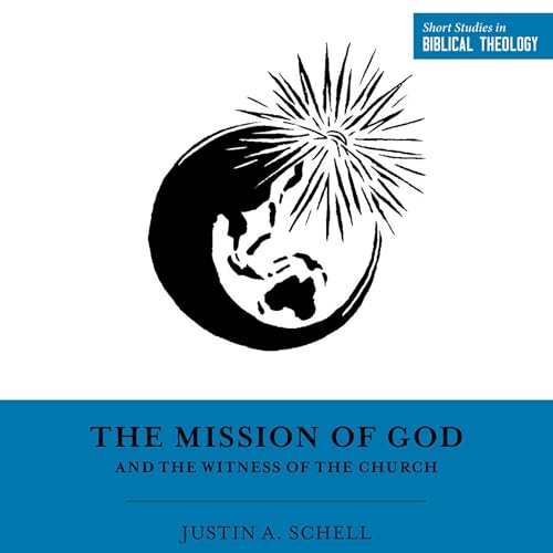Cover of The Mission of God and the Witness of the Church